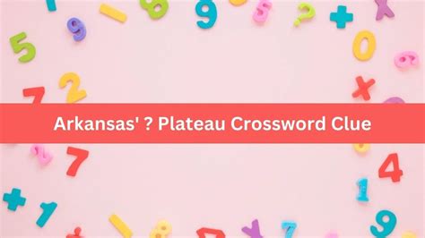 plateau crossword clue